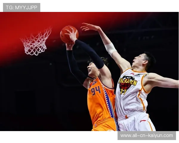 CBA王哲林篮下强硬度提升明显：引领新时代内线风暴